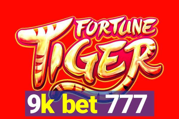 9k bet 777